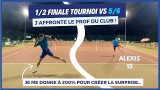 ENORME 1/2 FINALE VS 5/6 - UNE PERF INCROYABLE POUR ALLER EN FINALE ? ALEXIS 15 VS QUENTIN 5/6 |