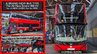 THE ALL NEW ENVIRO 400 EV At Bromley Bus Garage (Inc. A NEW LIVERY For An MMC) 100 Years Of SLN's TB