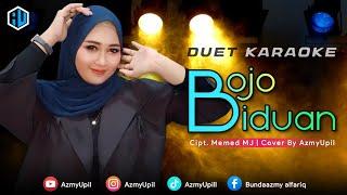 BOJO BIDUAN - KARAOKE DUET TANPA VOCAL COWOK - Bersama AzmyUpil