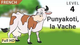 Punyakoti, the Cow: Learn French with subtitles - Fun Story for Language Learning "BookBox.Com"