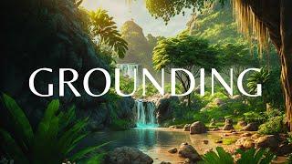 Ground Yourself • EARTHING | Quantum Subliminal ACTIVATION