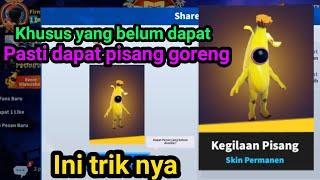 TUTORIAL TERAKHIR INI TRIK NYA!!! CARA MENDAPATKAN SKIN PISANG DENGAN CEPAT SUPER SUS INDONESIA