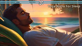 The Best Yoga Nidra for Sleep Video: "Supreme Inner Peace Of The Heart"