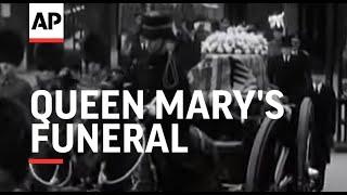 QUEEN MARY'S FUNERAL - 1953