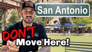 Don't Move to SAN ANTONIO! 10 Facts You Need to Know...