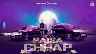 YUNG PRAJNA x DAVINCI - PAISA CHHAP (prod. treetime)