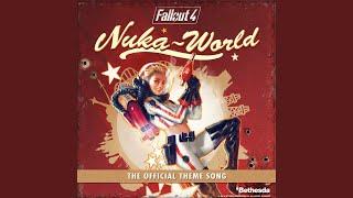 Nuka-World Theme Song (From Fallout 4: Nuka World)