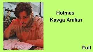 Holmes Kavga Anıları