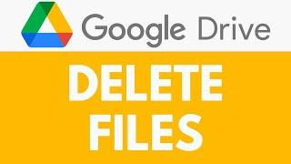 How To Delete Files in Google Drive | Permanent Delete | Google Drive Tutorial