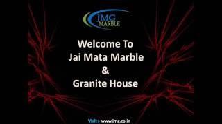 Jai Mata Marble & Granite House