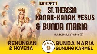 RENUNGAN DAN NOVENA BUNDA MARIA GUNUNG KARMEL #HARI IX