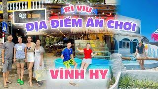 CÁT TƯỜNG TIẾT CƯƠNG GIỚI THIỆU CÁC ĐIỂM ĂN CHƠI TẠI VĨNH HY !!