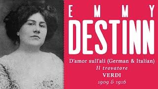 Emmy Destinn - D'amor sull'ali rosee (two versions: German and Italian) [Il trovatore] - 1909