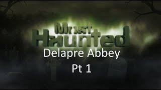 Most Haunted Extra - Ghosts of Most Haunted Christmas Past - Delapre Abbey Pt1