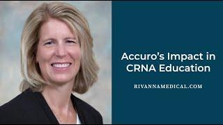 Accuro’s Impact in CRNA Education