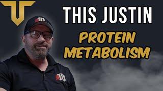 This Just-In ft. Thomas Lackie [Protein Metabolism & Metabolic Pathways] Ep 3