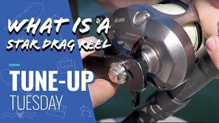 Tune-Up Tuesday | Star Drag Reels | What Are They?