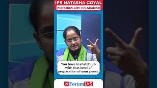 You have to match up with that level of preparation of your peers | IPS Natasha Goyal | #shorts