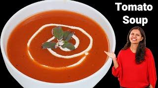 सर्दियों में टमाटर का सूप हेल्दी तरीके से बनायें | Tomato Soup Recipe | Healthy Soup |KabitasKitchen