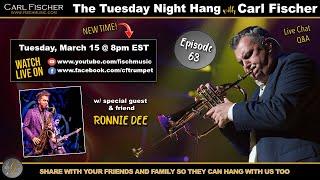 The Tuesday Night Hang with Carl Fischer (Episode 63)