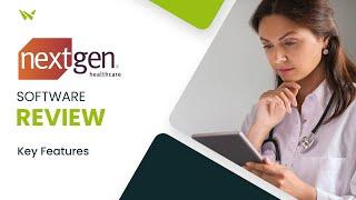 NextGen | EHR | Software Review