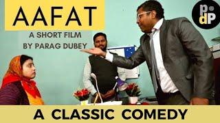 Comedy Short Film - AAFAT | Hindi comedy short films new | Parag Dubey | 2023