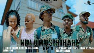 NDI UMUSIRIKARE EPISODE  1 film shyashya.  #claptonkibonge #missnyambo #killaman empire #bamenya