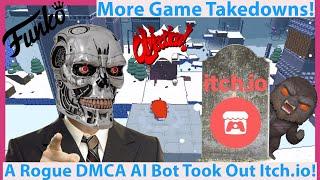 Itch.io Gets Taken Down by Funko! A Rogue DMCA Monitor Bot Killed the Site and Games!