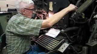 Eldon Meeks runs a Linotype machine