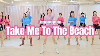 Take Me to the Beach Line Dance l Low Intermediate l 테이크 미 투 더 비취 라인댄스 l Linedancequeen