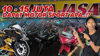 MOTOR SPORT HARGA 10 sampai 15 Jutaan - motor bekas murah - ANEKA JASA MOTOR