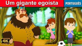 Um gigante egoísta - Historinha infantil em Portugues | Contos de Fadas | Historinhas para dormir