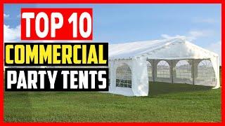  Top 10 Best Commercial Party Tents of 2024