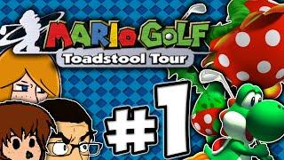 Let's Play Mario Golf: Toadstool Tour - Part 1 - We All Suck