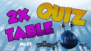 2X TIMES TABLE QUIZ No.01 ¦ Times Table Adventure