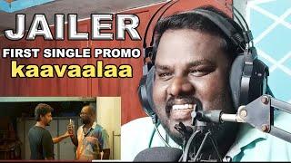 Jailer - First Single Promo Reaction | Super Star Rajinikanth | Sun Pictures | Nelson | Anirudh