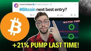 Bitcoin Next Best Entry? We Pumped 21% Last Time! (Watch These Signals)