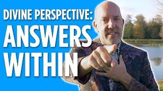 Divine Perspective: Find the Answers Within | Xane Daniel