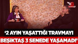 "2 ayın yaşattığı travmayı, Beşiktaş son 3 senede yaşamadı" | "Hasan Arat kendini gönderdi"