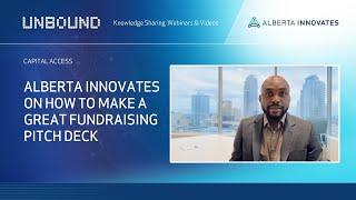 Alberta Innovates on how to make a great fundraising pitch deck