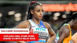 Sha'Carri Richardson explains viral stare down during Olympics relay race