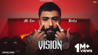 M-Zee Bella @BellaOfficials - Vision | Official Video | Loop Beats Records