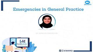 Emergencies in General Practice | Dr. Sara Alhammouri