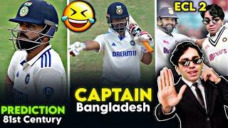 KOHLI COMEBACK  | IND vs BAN 1st Test - CRICRAGS IN ECL 2