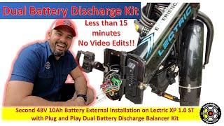 Lectric | XP 1.0 ST | Second 48V10Ah Battery Install w/ External Dual Battery Discharge Balancer