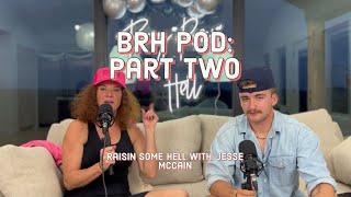 Busy Raisin Hell Podcast: Episode One, Part Two.