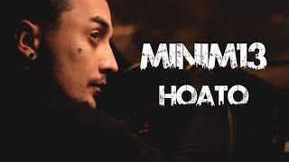 MINIM13-HOATO ( Official Video ) 