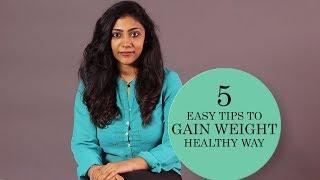 Health Tips: 5 Easy Tips to Gain Weight Healthy Way