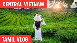 Central Vietnam Travel Guide With Budget | Hoi An, Da Nang, Ba Na Hills Vlog in Tamil | Part 02