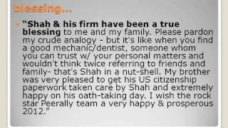 Reviews of Immigration Lawyer in California - Shah Peerally, Esq.